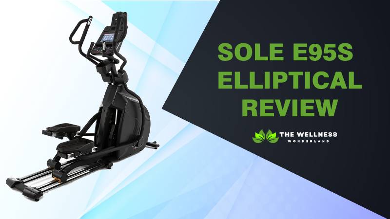 Sole E95S Elliptical Review – Don’t Buy Before Reading This